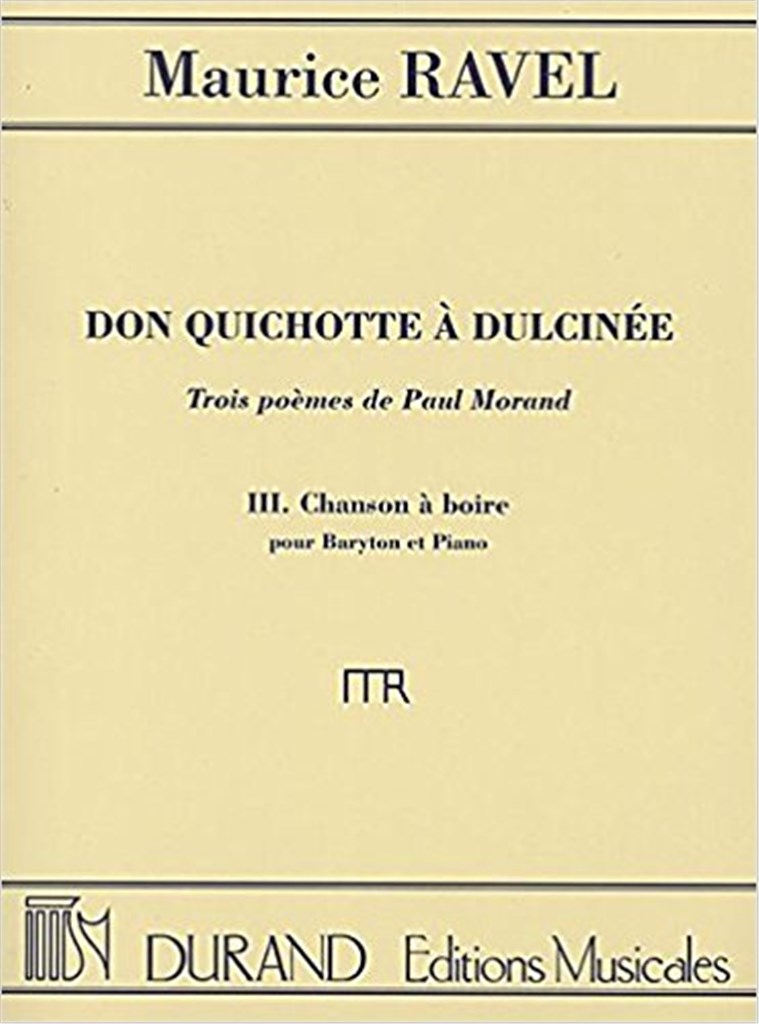 Don Quichotte A Dulcinee Trois Poemes